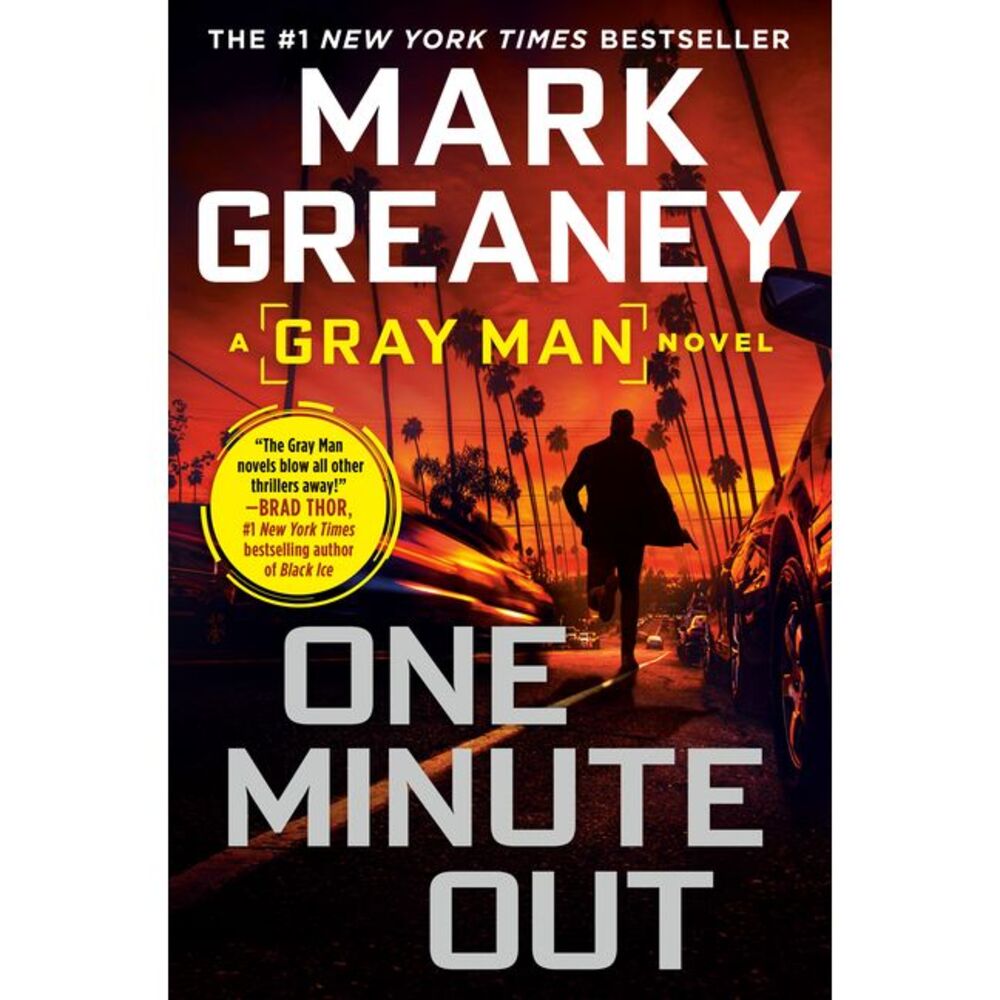 One Minute Out -- Mark Greaney